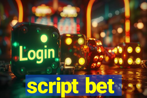 script bet